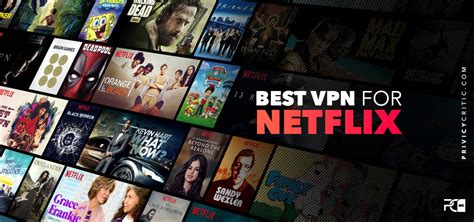 best vpn for netflix overseas.